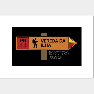 Madeira Island PR1.1 VEREDA DA ILHA wooden sign Posters and Art